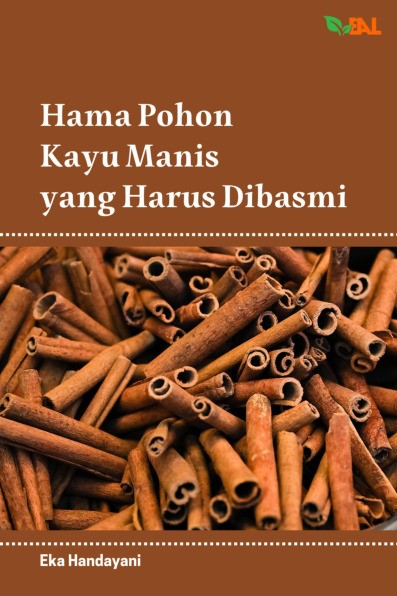 Hama Pohon Kayu Manis yang Harus Dibasmi